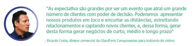Ricardo Costa, diretor comercial da GlassParts Componentes para indústria do vidros